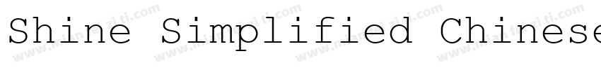 Shine Simplified Chinese字体转换